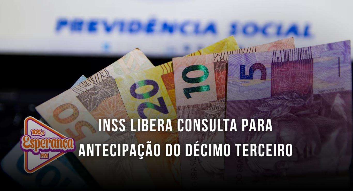 INSS libera consulta para antecipação do décimo terceiro