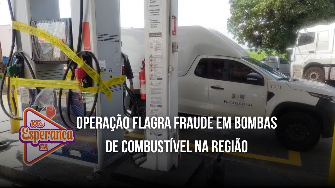 Operação flagra fraude em bombas de combustível na região