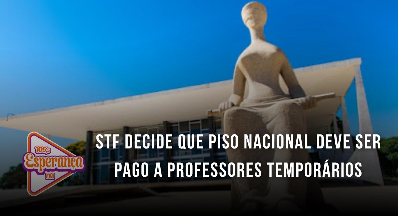 STF decide que piso nacional deve ser pago a professores temporários