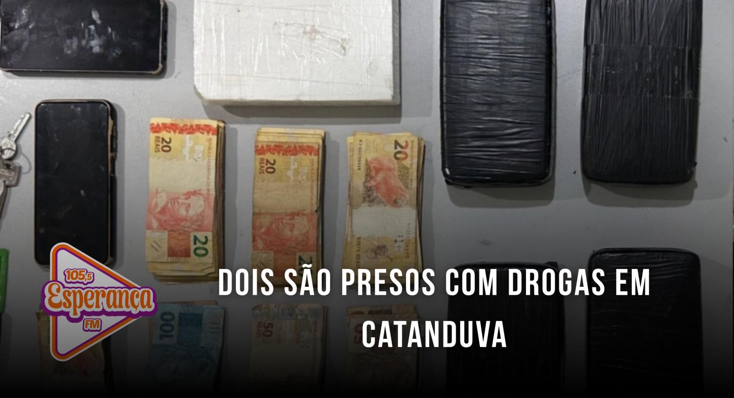 Dois são presos com drogas em Catanduva