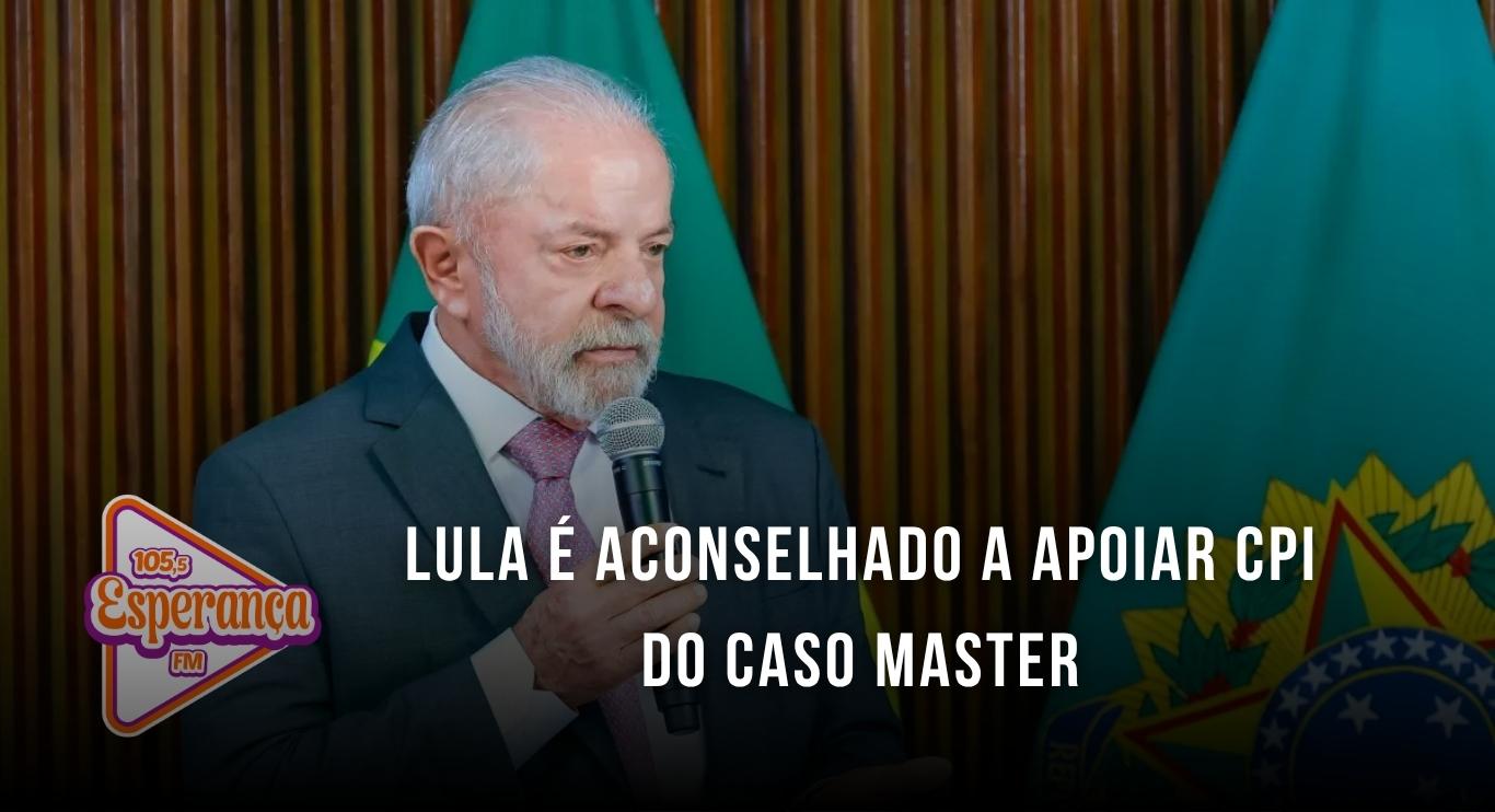 Lula é aconselhado a apoiar CPI do caso Master