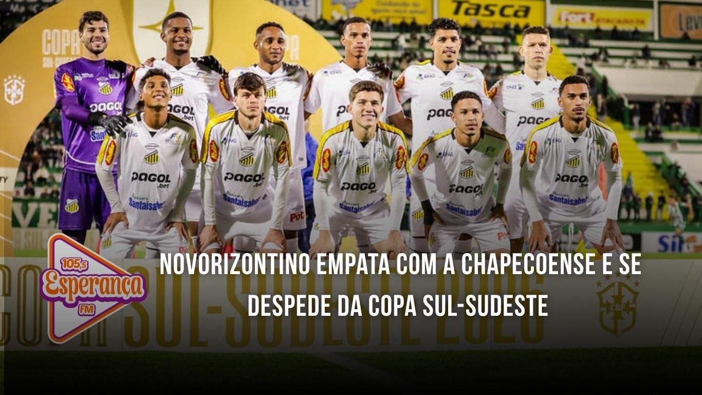 Novorizontino empata com a Chapecoense e se despede da Copa Sul-Sudeste