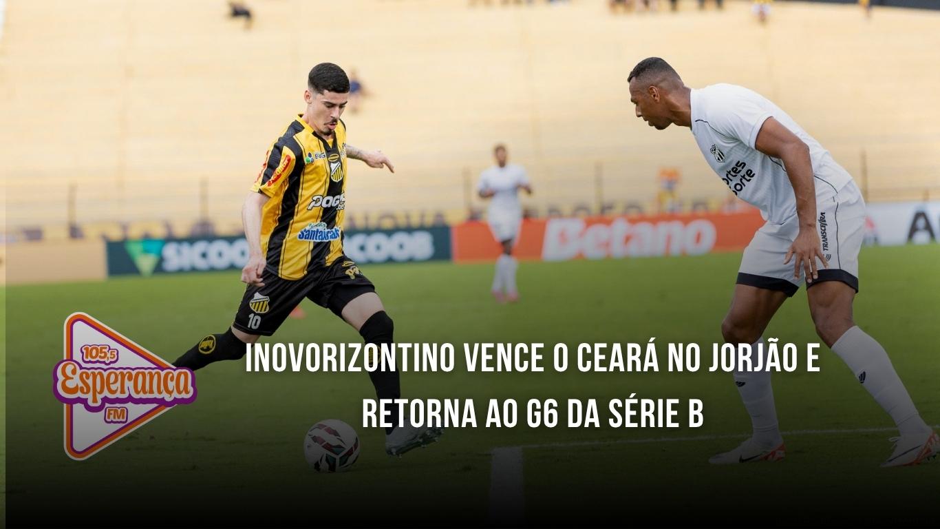 Novorizontino vence o Ceará no Jorjão e retorna ao G6 da Série B