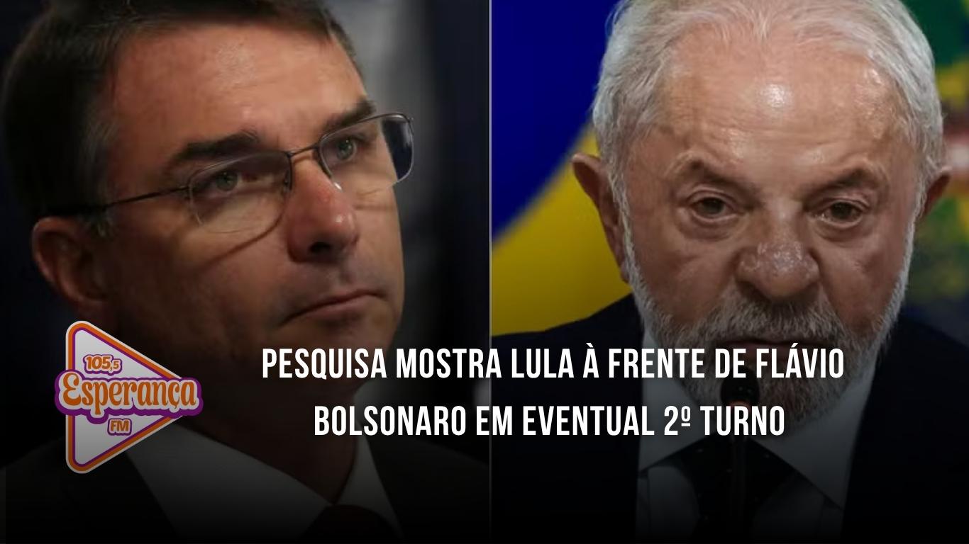 Pesquisa mostra Lula à frente de Flávio Bolsonaro em eventual 2º turno