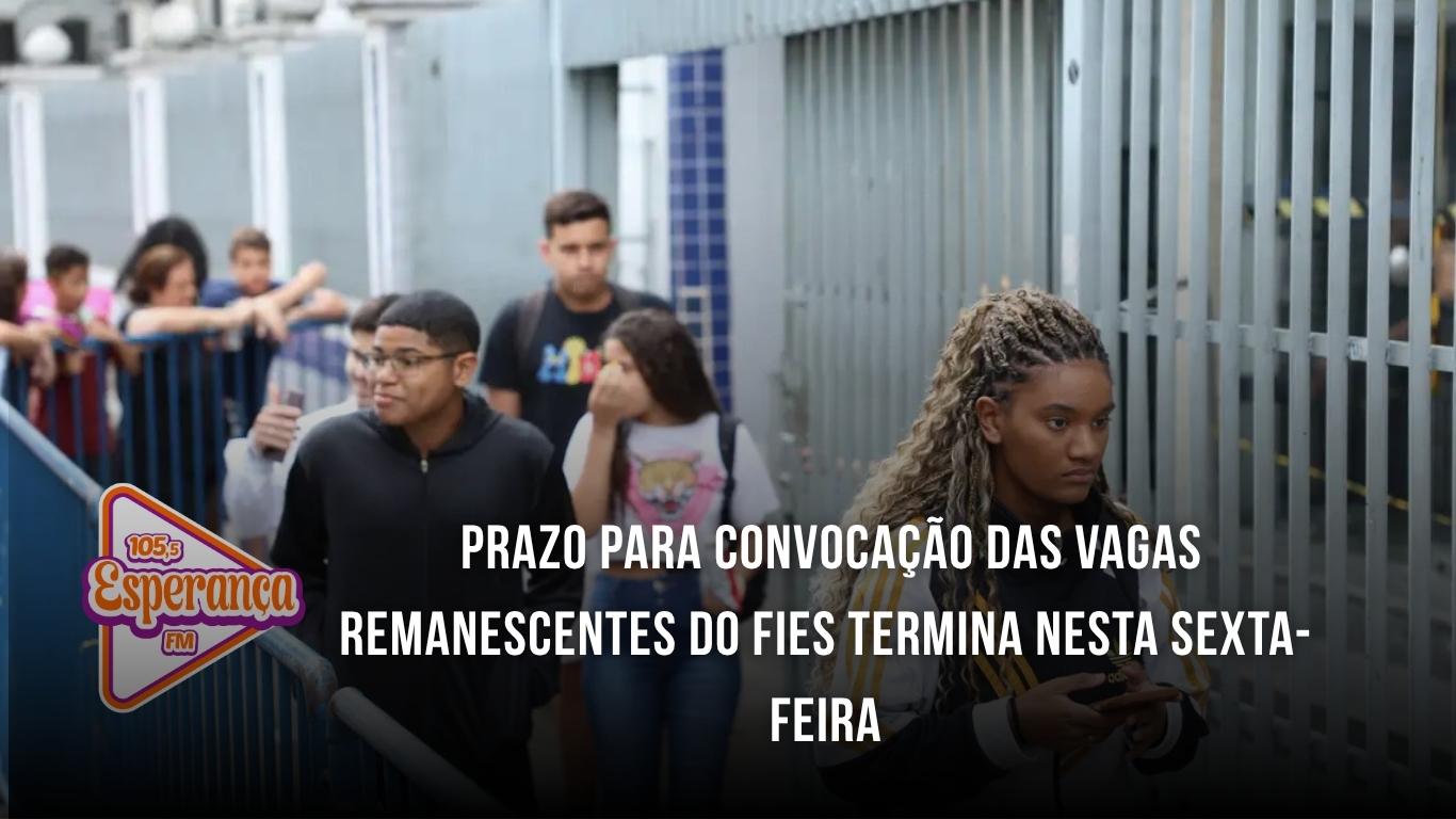 Prazo para convocação das vagas remanescentes do Fies termina nesta sexta-feira