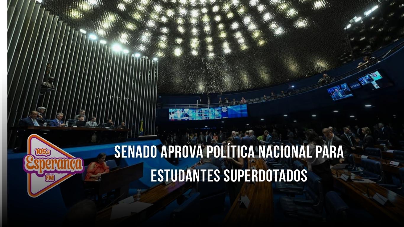 Senado aprova política nacional para estudantes superdotados