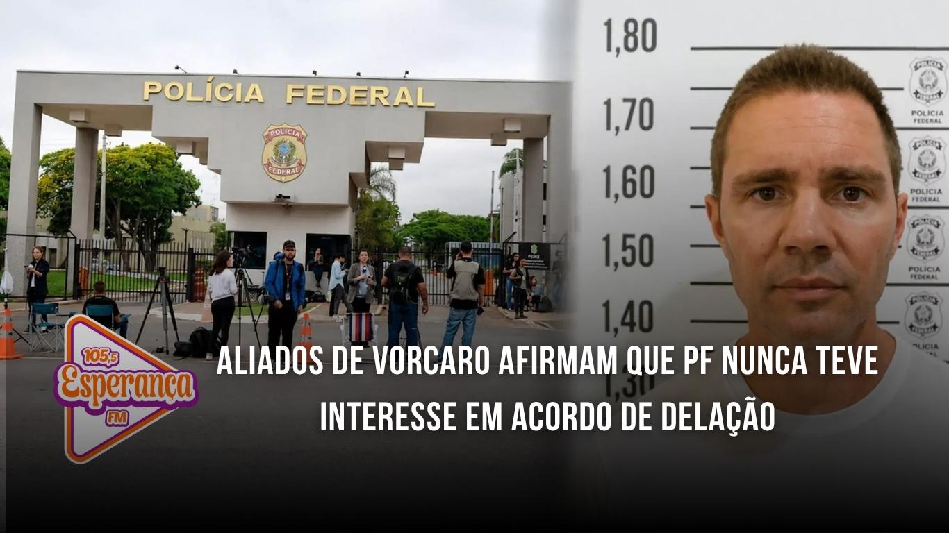 Aliados de Vorcaro afirmam que PF nunca teve interesse em acordo de delação