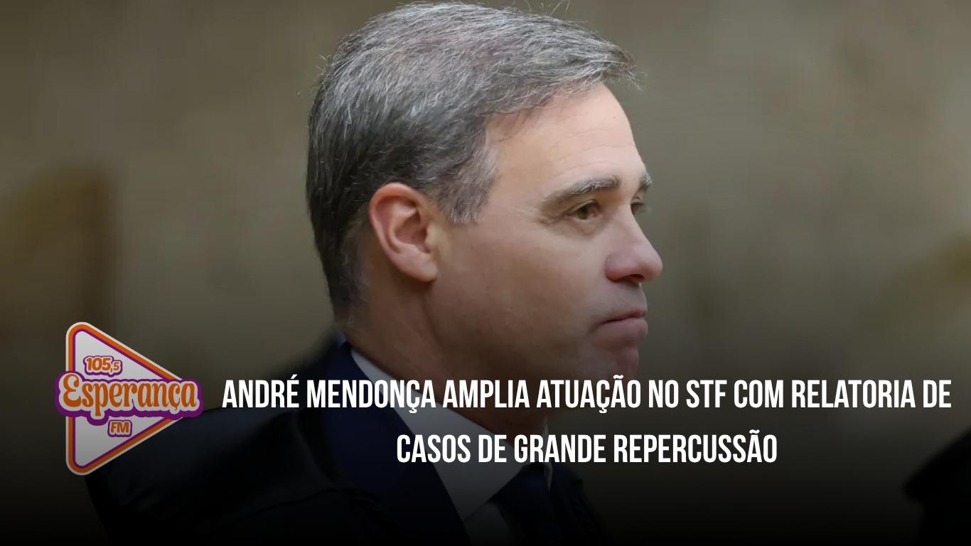 André Mendonça amplia atuação no STF com relatoria de casos de grande repercussão