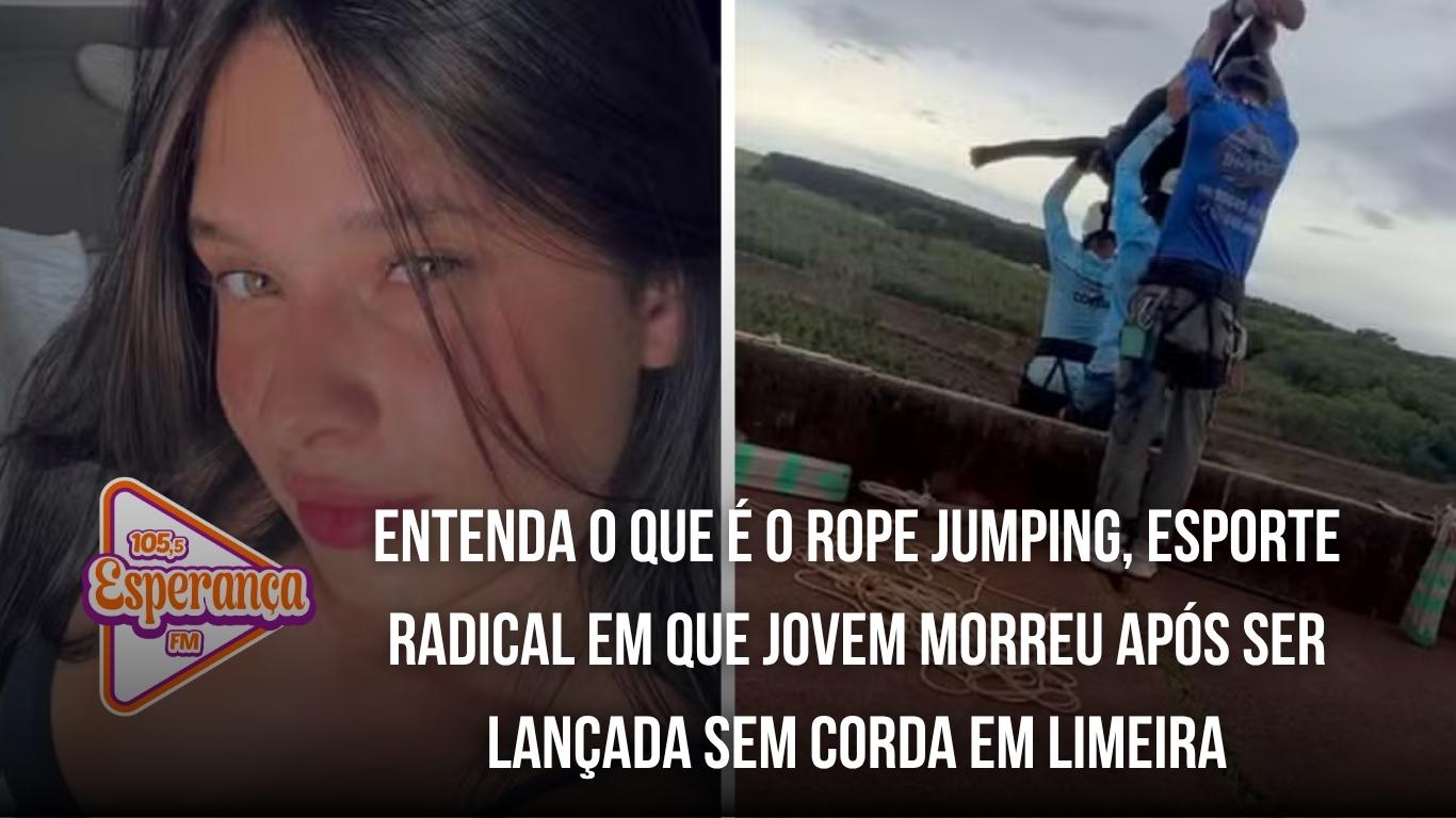 Entenda o que é o rope jumping, esporte radical em que jovem morreu após ser lançada sem corda em Limeira
