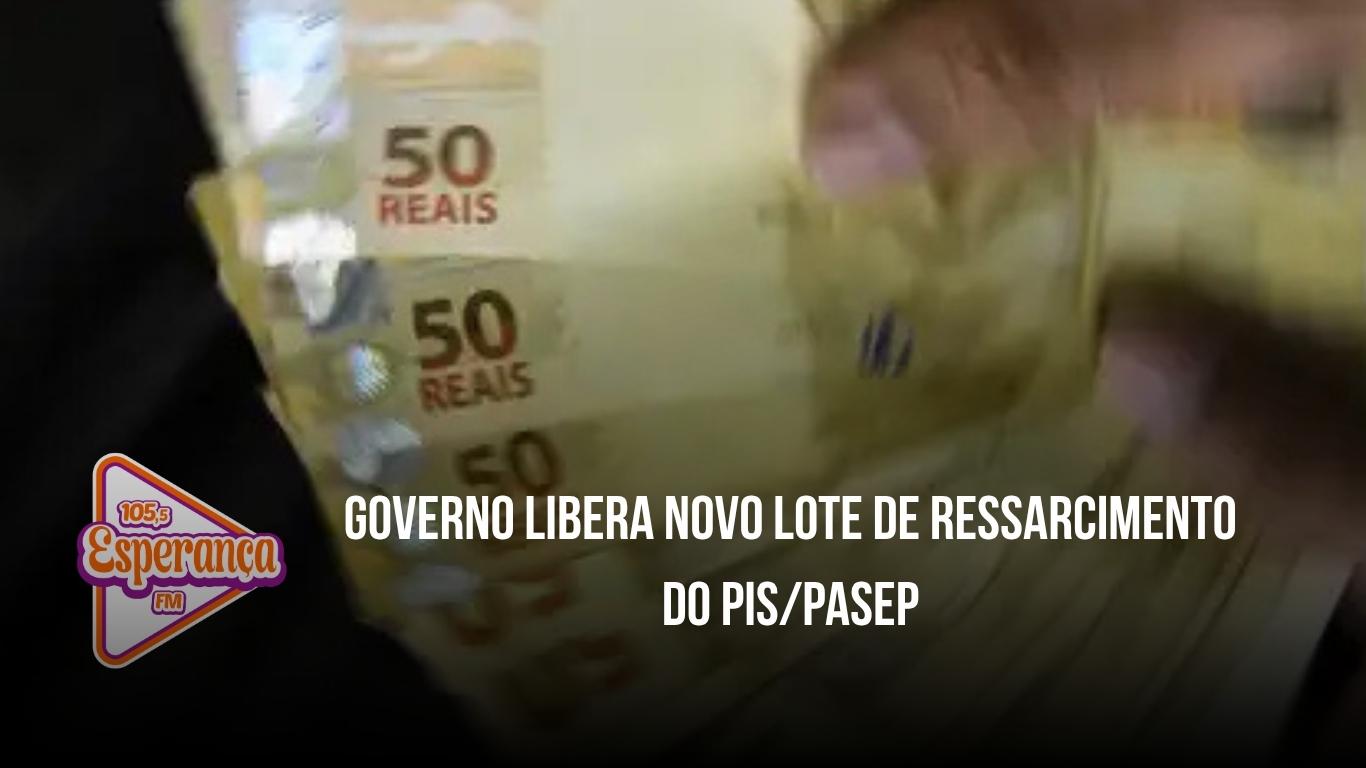 Governo libera novo lote de ressarcimento do PIS/Pasep