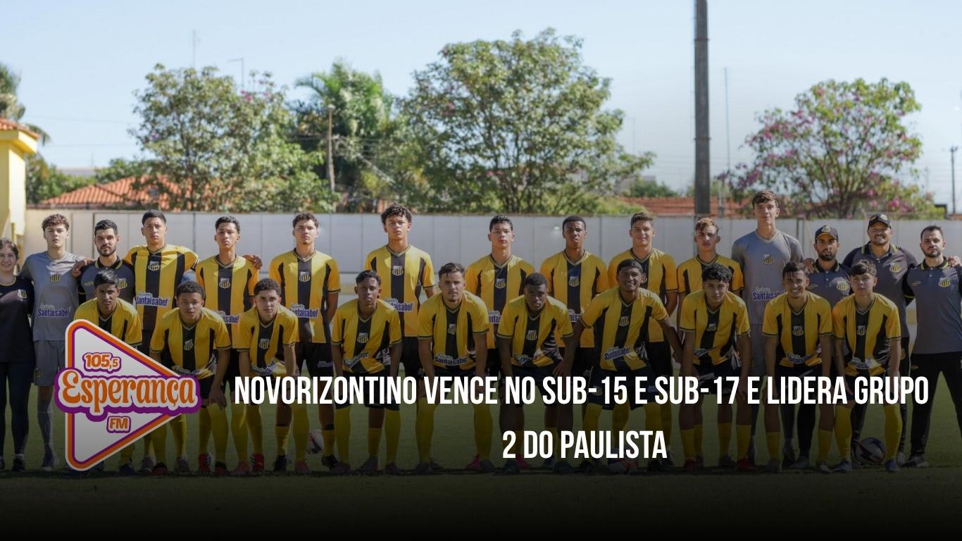 Novorizontino vence no Sub-15 e Sub-17 e lidera Grupo 2 do Paulista