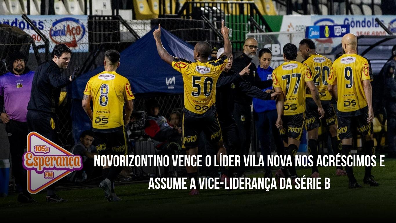 Novorizontino vence o líder Vila Nova nos acréscimos e assume a vice-liderança da Série B