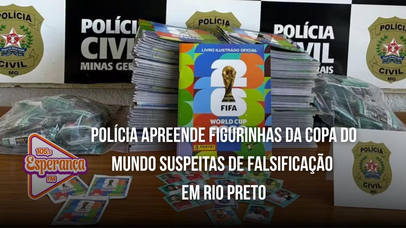 Polícia apreende figurinhas da Copa do Mundo suspeitas de falsificação em Rio Preto