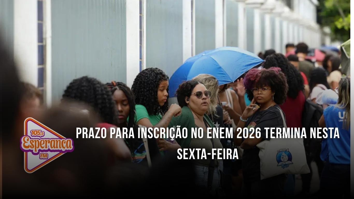 Prazo para inscrição no Enem 2026 termina nesta sexta-feira
