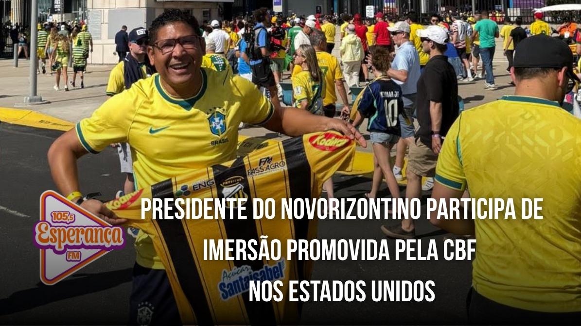 Presidente do Novorizontino participa de imersão promovida pela CBF nos Estados Unidos
