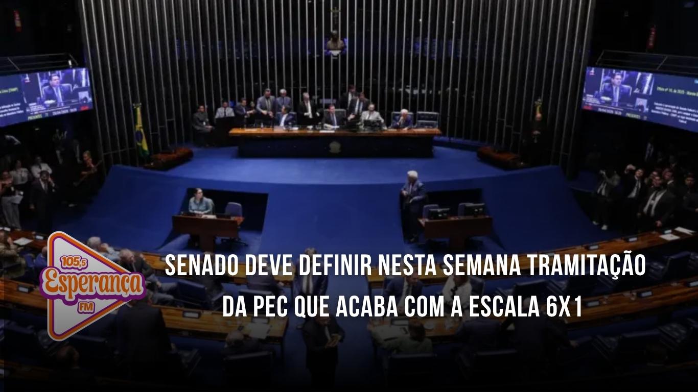 Senado deve definir nesta semana tramitação da PEC que acaba com a escala 6x1