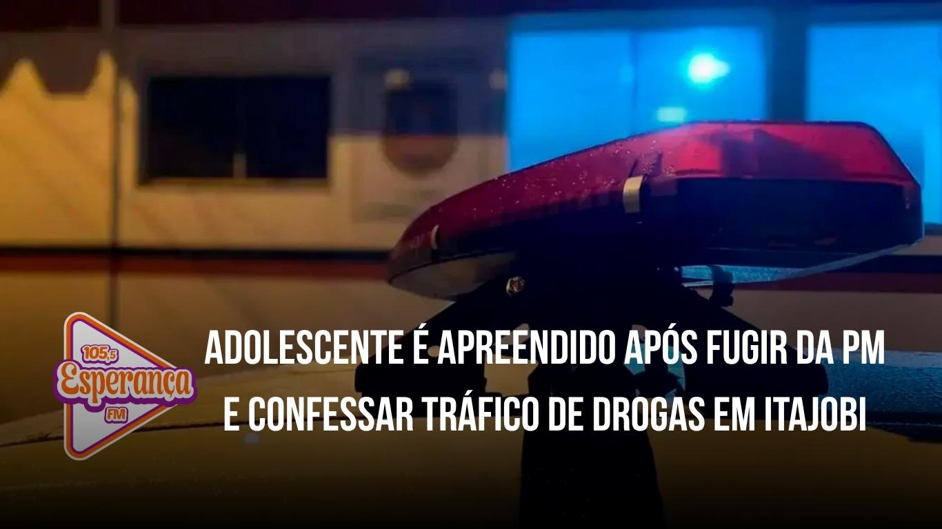 Adolescente é apreendido após fugir da PM e confessar tráfico de drogas em Itajobi