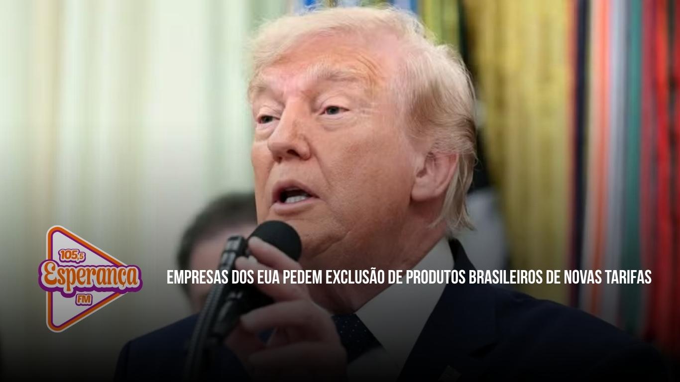 Empresas dos EUA pedem exclusão de produtos brasileiros de novas tarifas