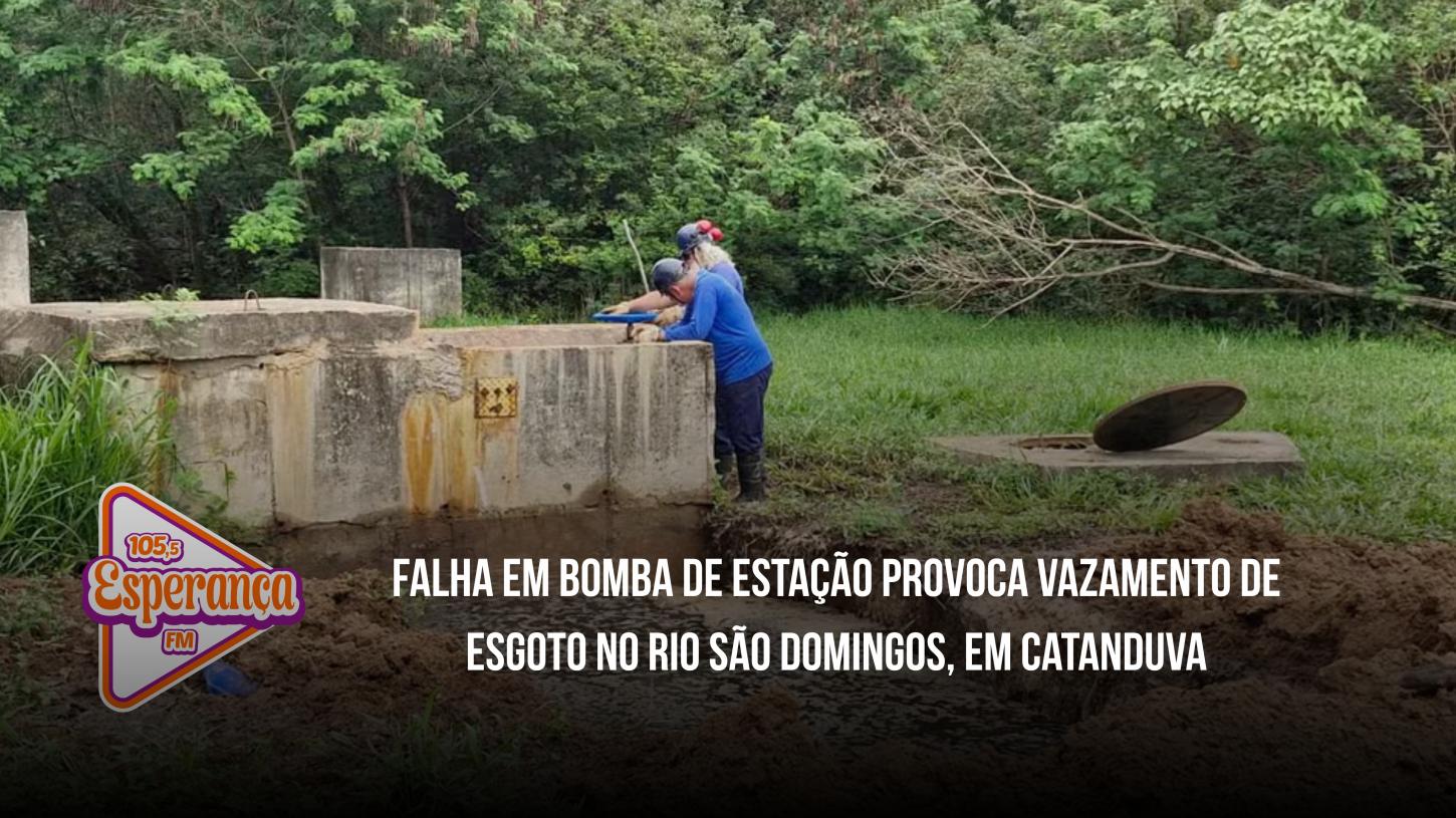 Falha em bomba de estação provoca vazamento de esgoto no Rio São Domingos, em Catanduva