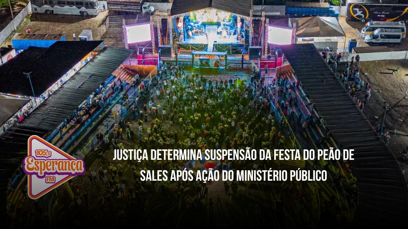 Justiça determina suspensão da Festa do Peão de Sales após ação do Ministério Público