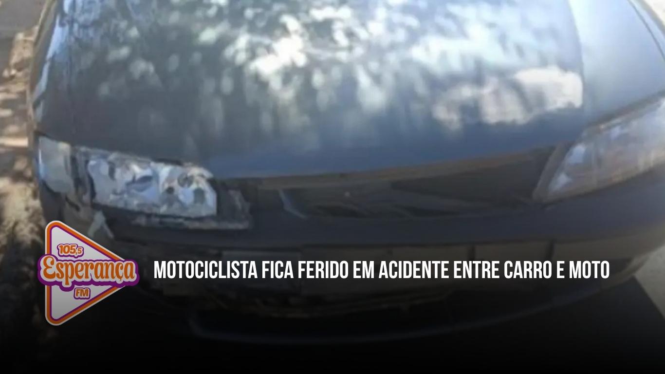Motociclista fica ferido em acidente entre carro e moto