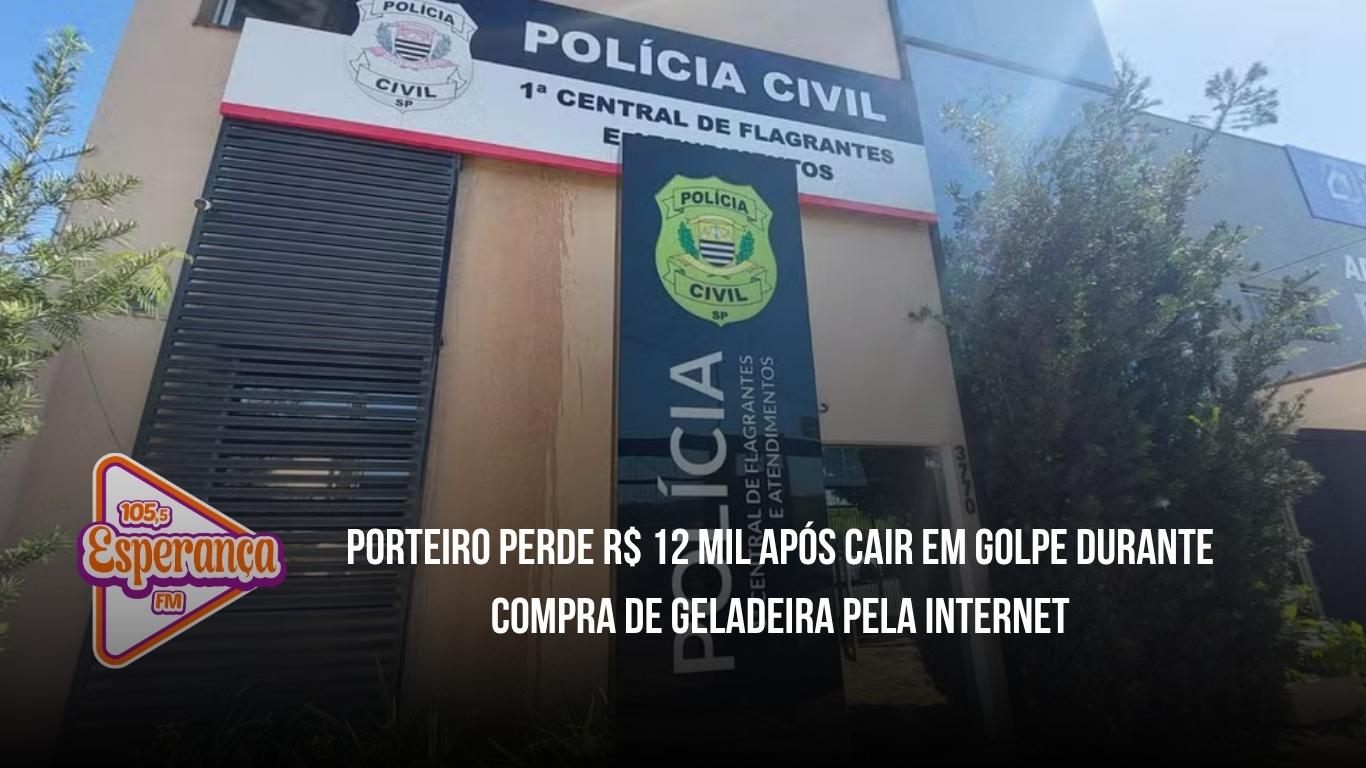 Porteiro perde R$ 12 mil após cair em golpe durante compra de geladeira pela internet