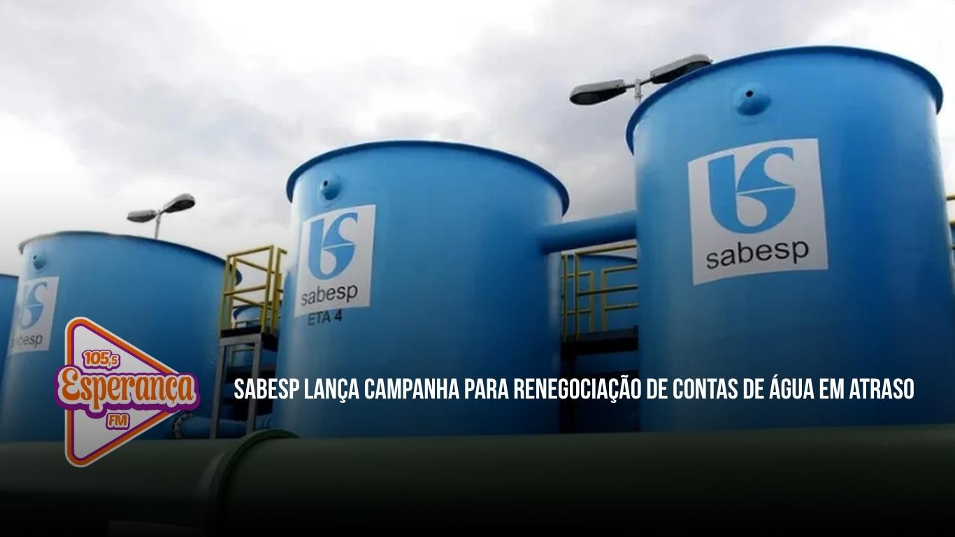 Sabesp lança campanha para renegociação de contas de água em atraso