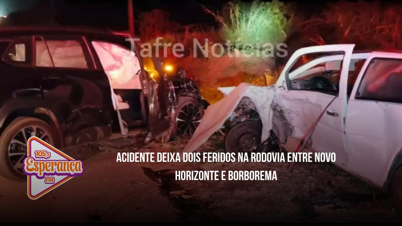 Acidente deixa dois feridos na rodovia entre Novo Horizonte e Borborema