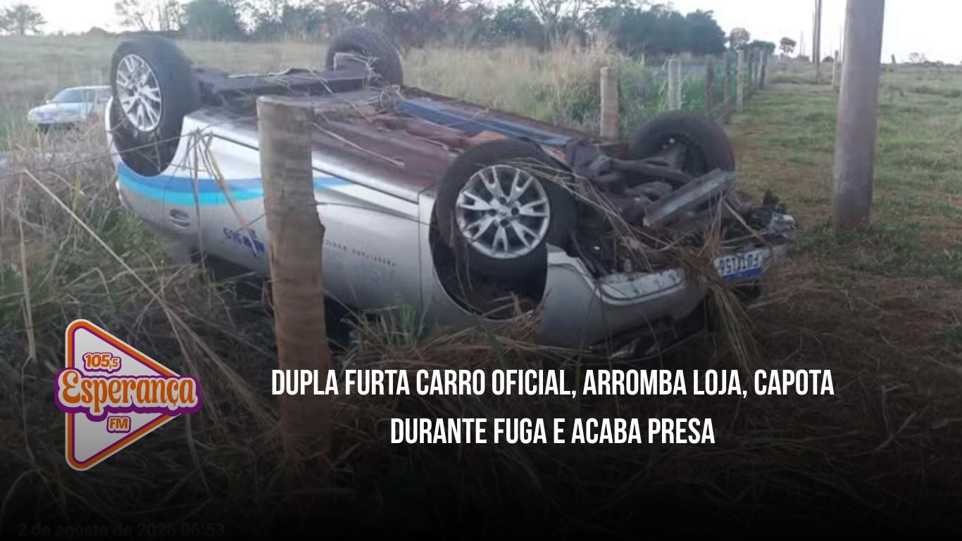 Dupla furta carro oficial, arromba loja, capota durante fuga e acaba presa