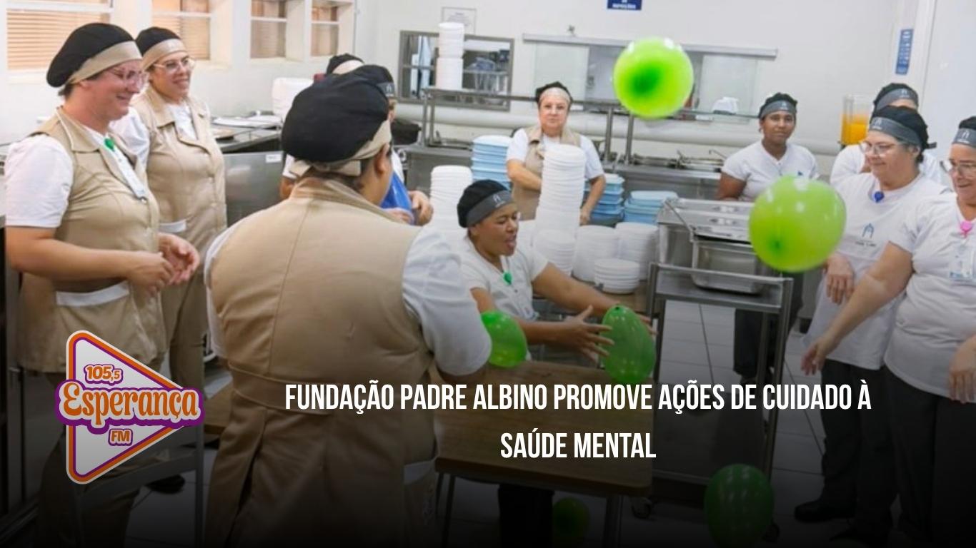 Fundação Padre Albino promove ações de cuidado à saúde mental