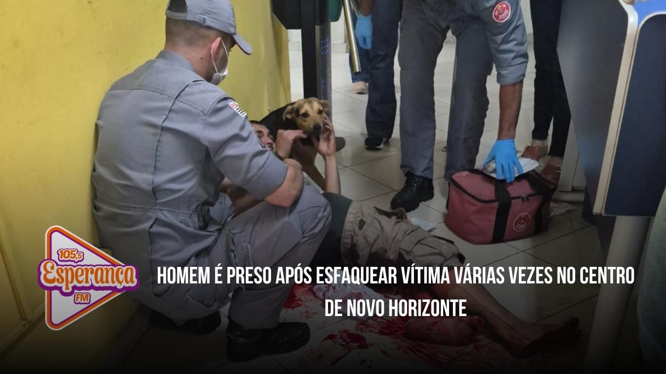 Homem é preso após esfaquear vítima várias vezes no Centro de Novo Horizonte
