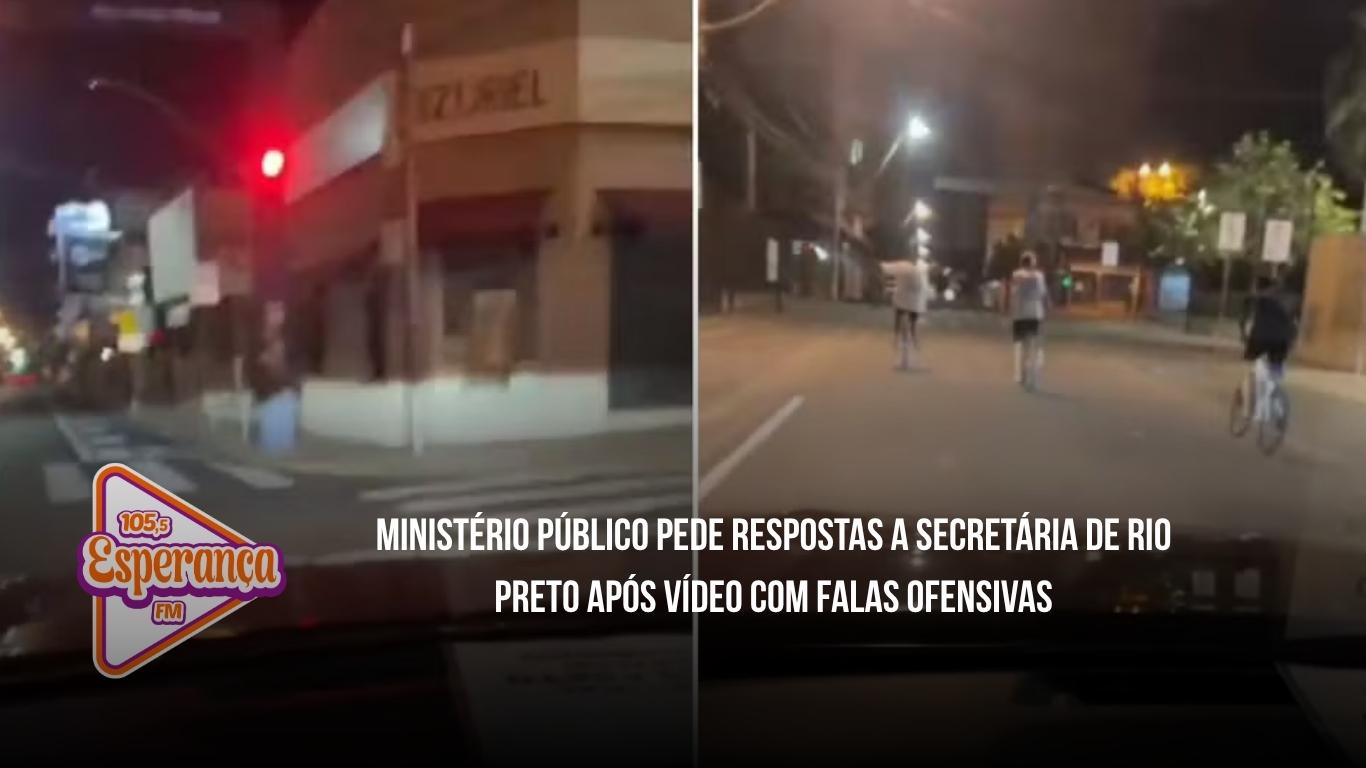 Ministério Público pede respostas a secretária de Rio Preto após vídeo com falas ofensivas