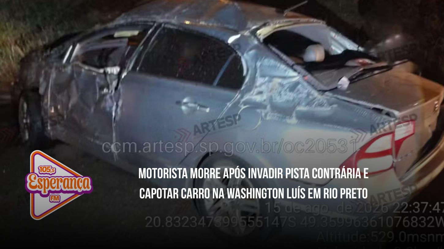 Motorista morre após invadir pista contrária e capotar carro na Washington Luís em Rio Preto