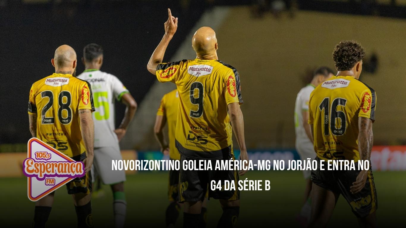 Novorizontino goleia América-MG no Jorjão e entra no G4 da Série B