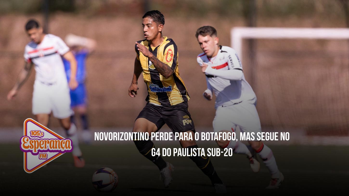 Novorizontino perde para o Botafogo, mas segue no G4 do Paulista Sub-20