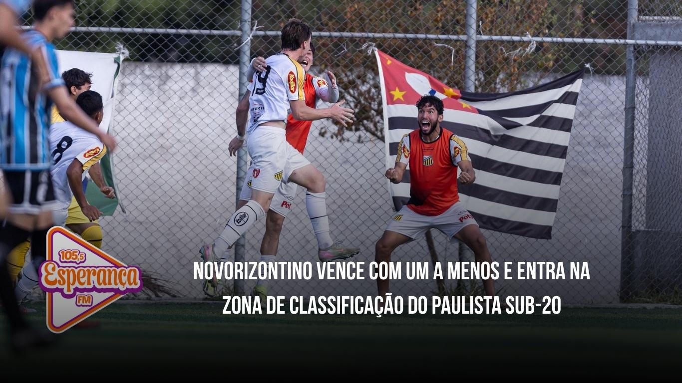 Novorizontino vence com um a menos e entra na zona de classificação do Paulista Sub-20