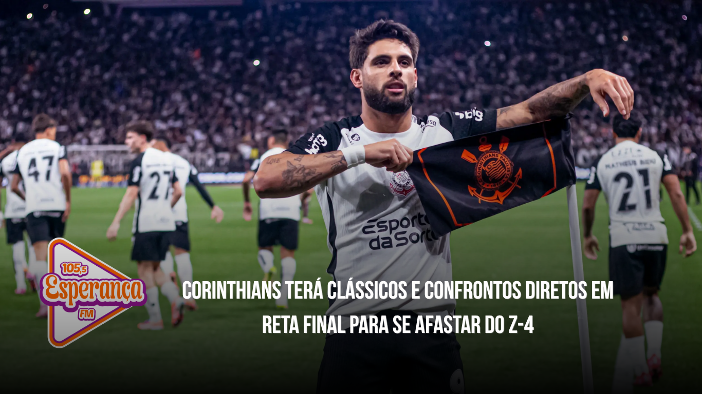 Corinthians terá clássicos e confrontos diretos em reta final para se afastar do Z-4
