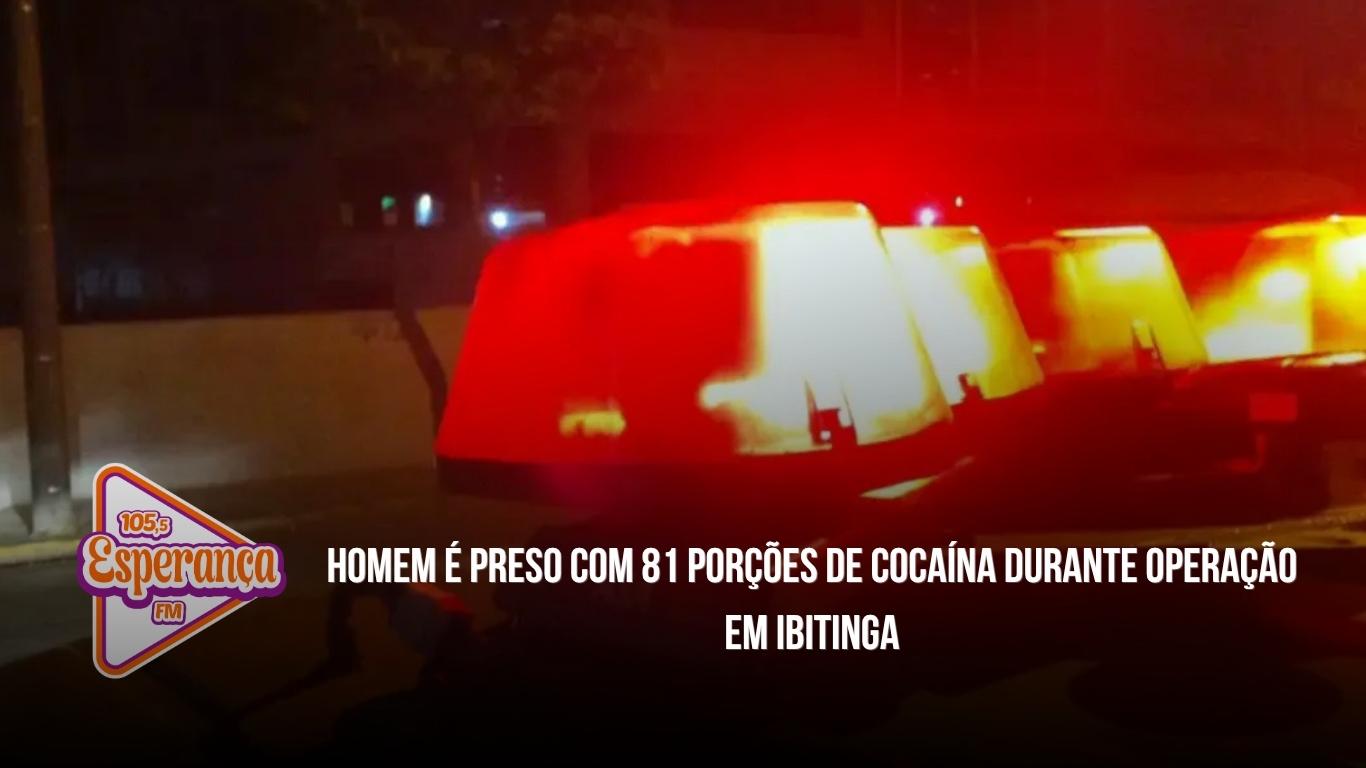 Homem é preso com 81 porções de cocaína durante operação em Ibitinga