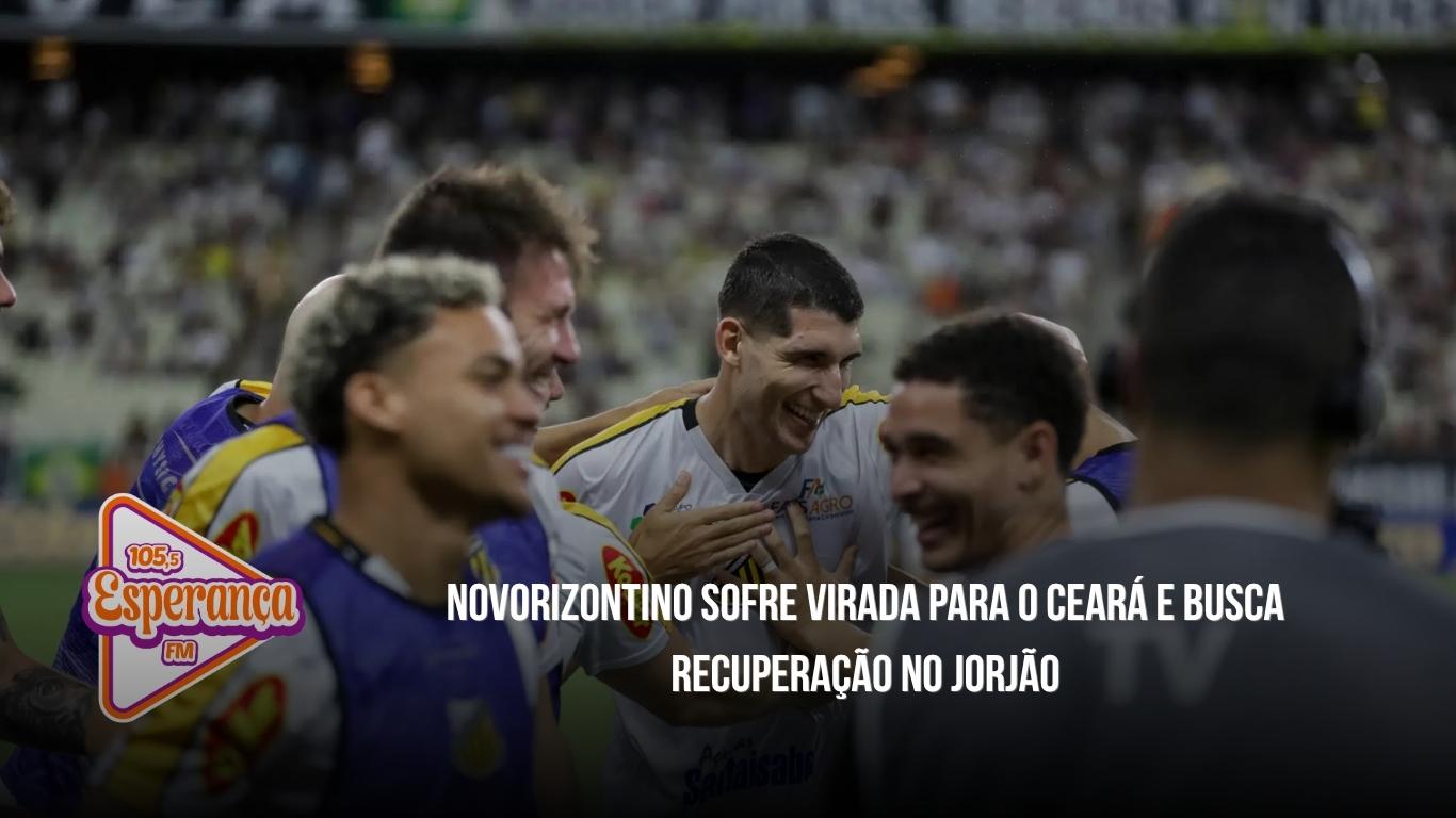 Novorizontino sofre virada para o Ceará e busca recuperação no Jorjão