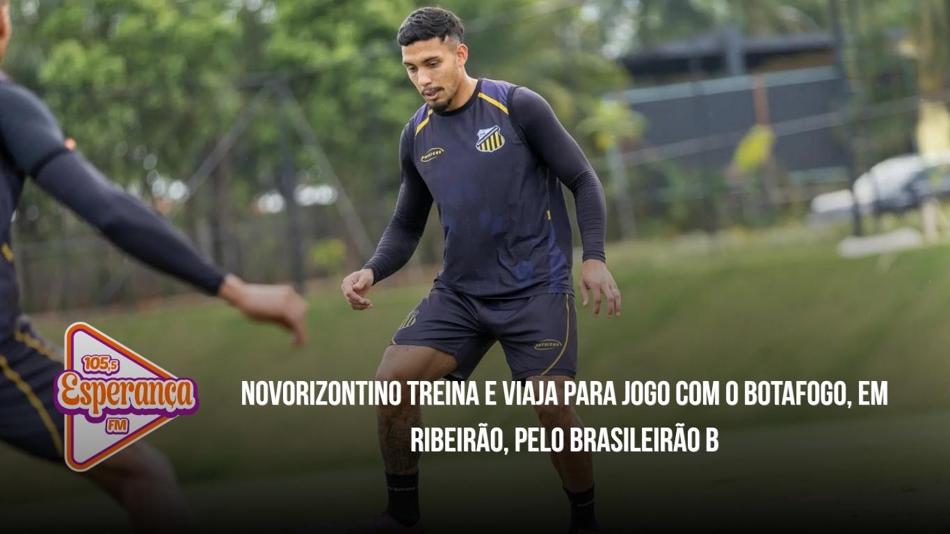 Novorizontino treina e viaja para jogo com o Botafogo, em Ribeirão, pelo Brasileirão B