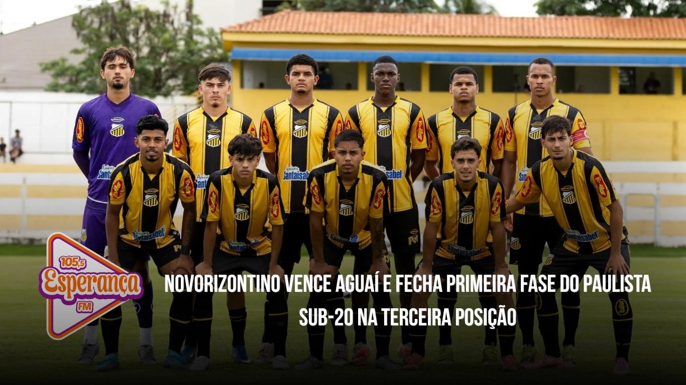 Novorizontino vence Aguaí e fecha primeira fase do Paulista Sub-20 na terceira posição