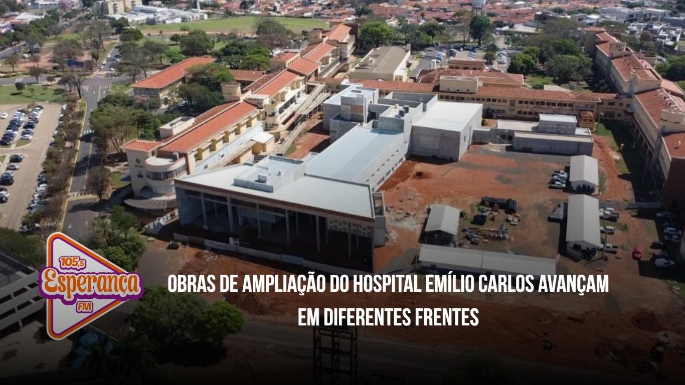 Obras de ampliação do Hospital Emílio Carlos avançam em diferentes frentes