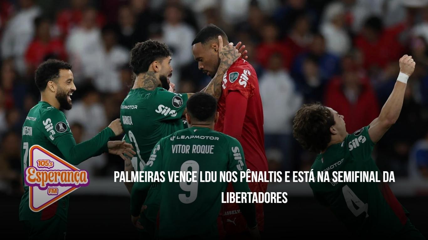 Palmeiras vence LDU nos pênaltis e está na semifinal da Libertadores