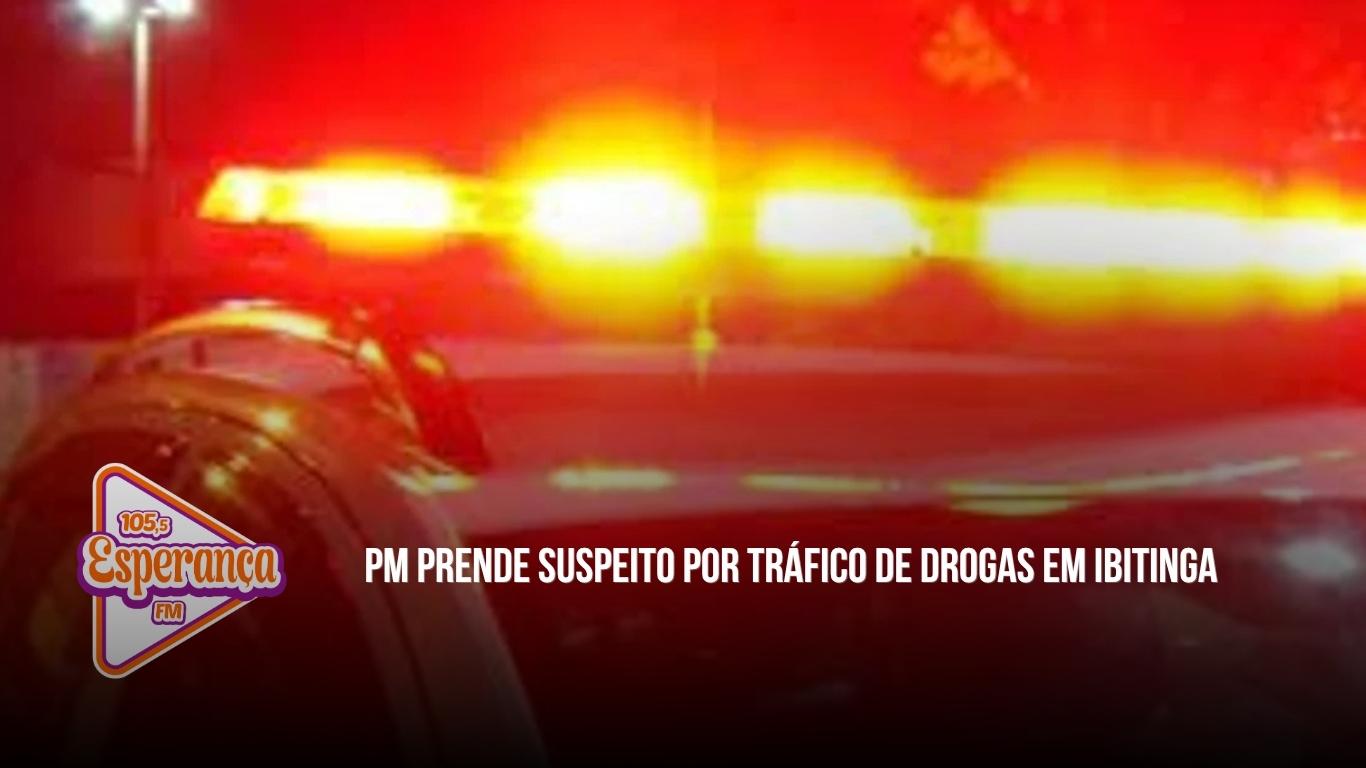 PM prende suspeito por tráfico de drogas em Ibitinga