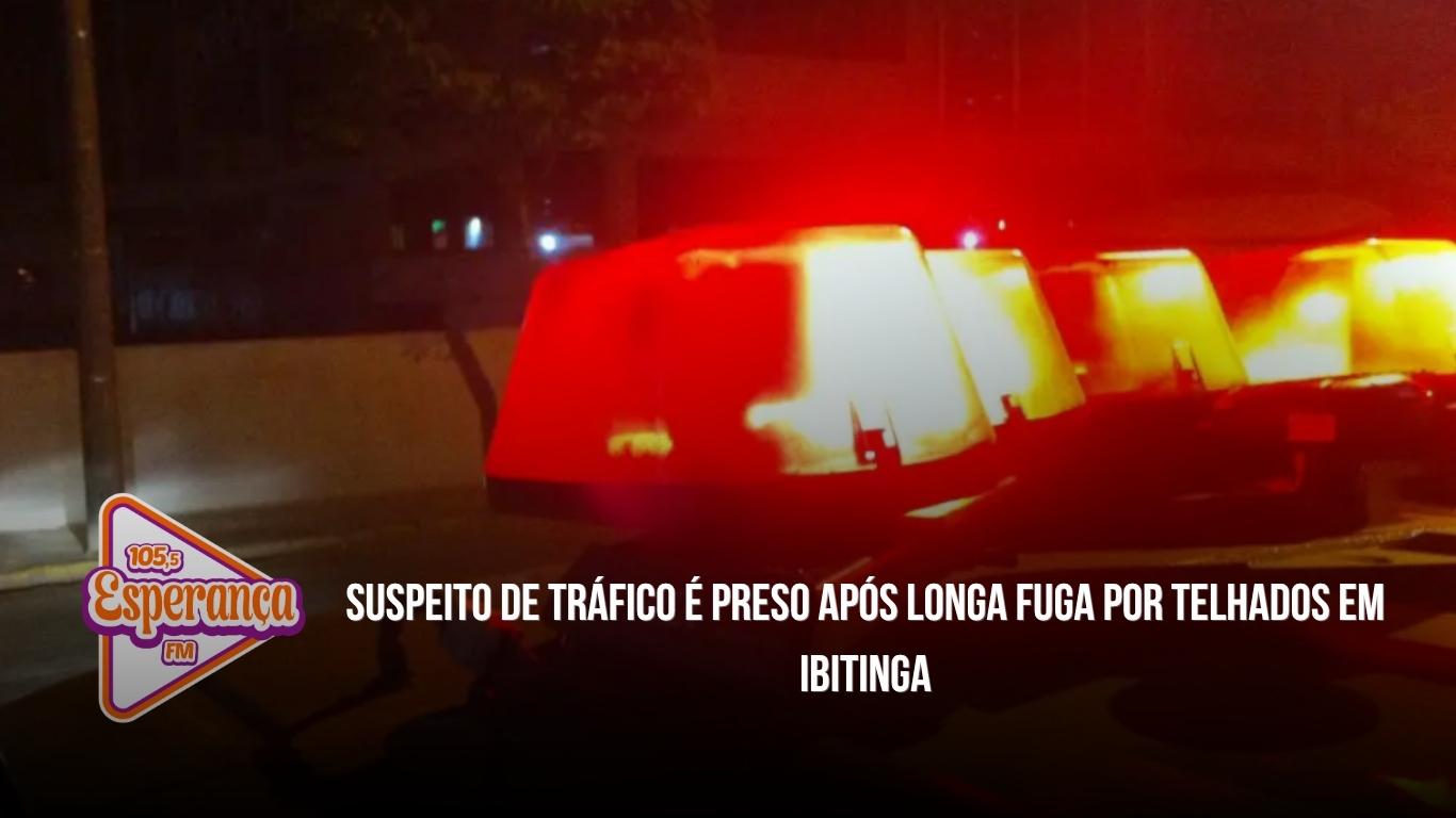 Suspeito de tráfico é preso após longa fuga por telhados em Ibitinga