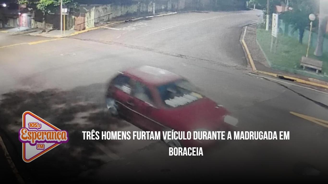 Três homens furtam veículo durante a madrugada em Boraceia
