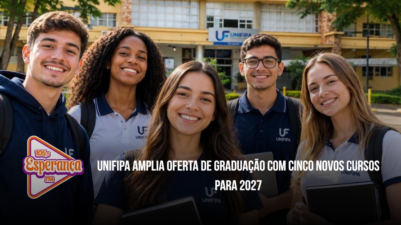 Unifipa amplia oferta de graduação com cinco novos cursos para 2027