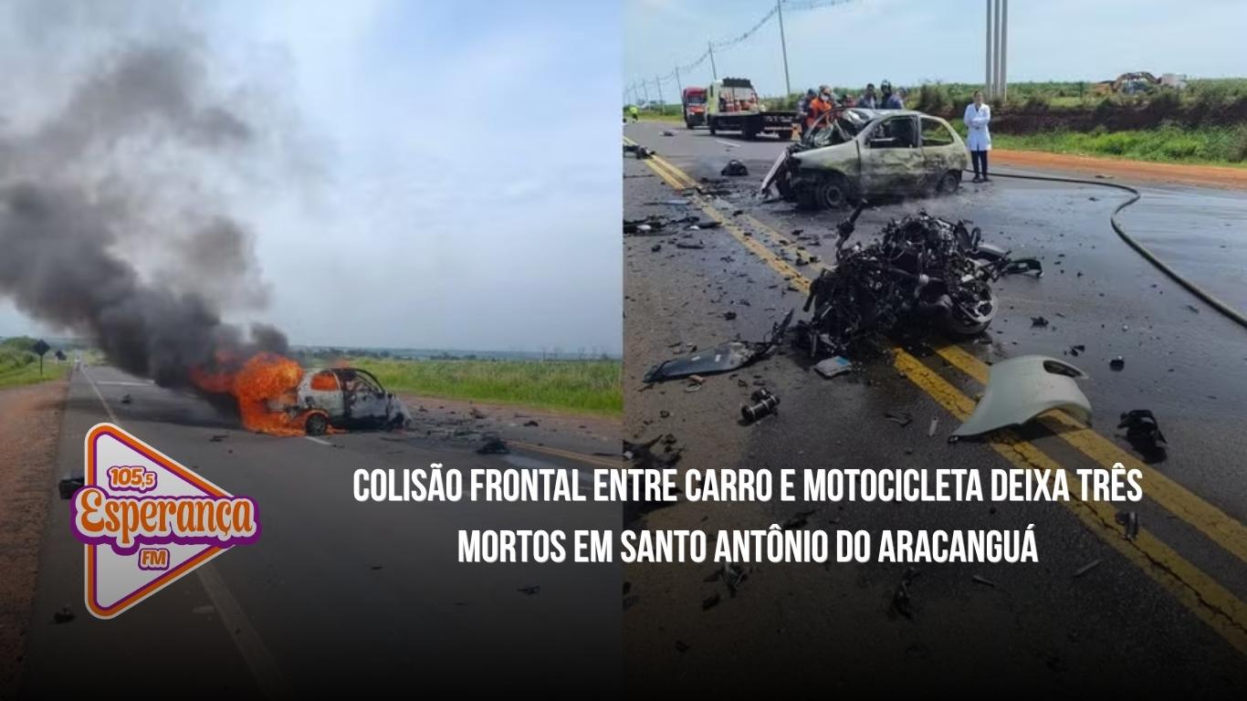 Colisão frontal entre carro e motocicleta deixa três mortos em Santo Antônio do Aracanguá