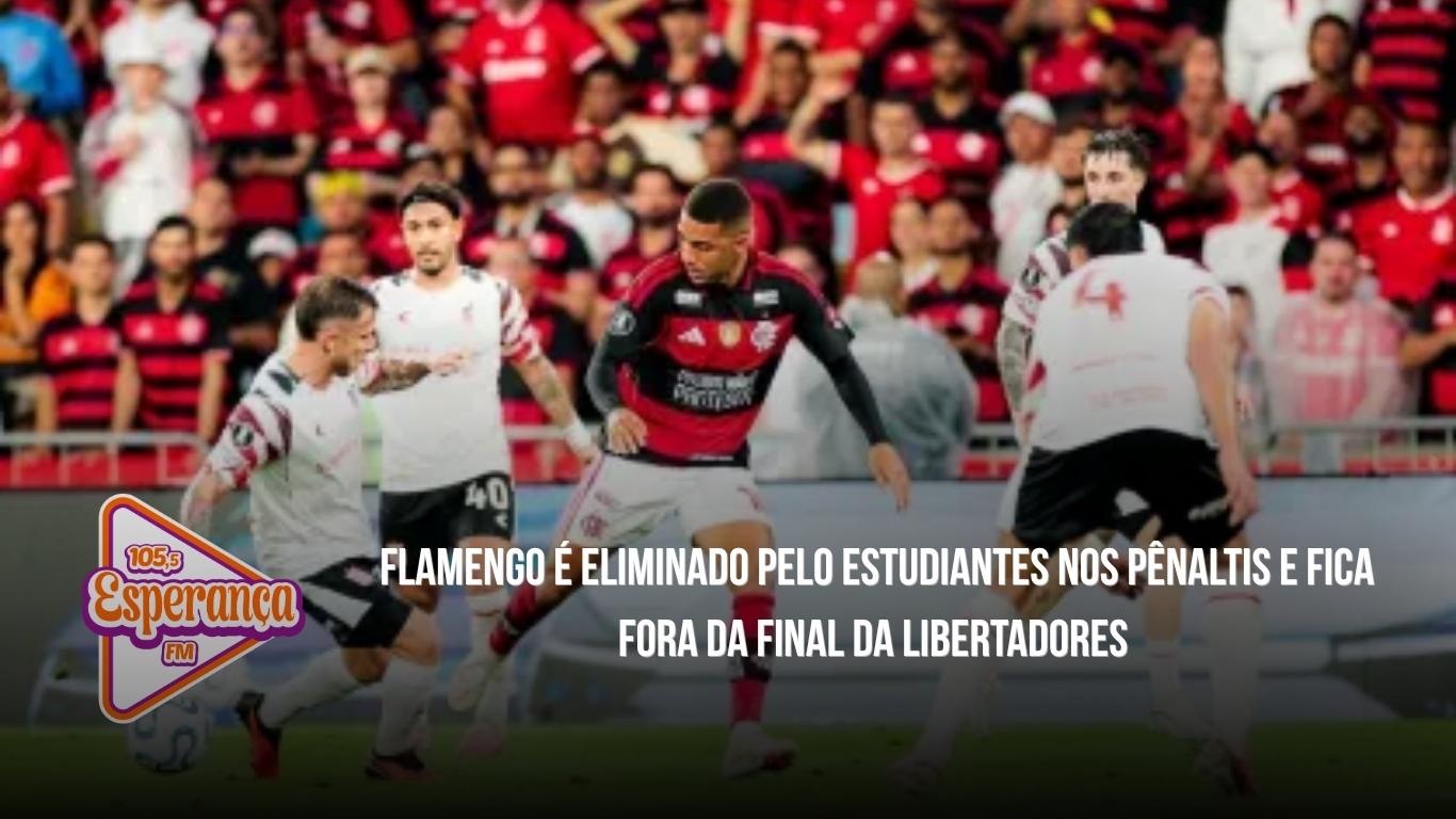 Flamengo é eliminado pelo Estudiantes nos pênaltis e fica fora da final da Libertadores