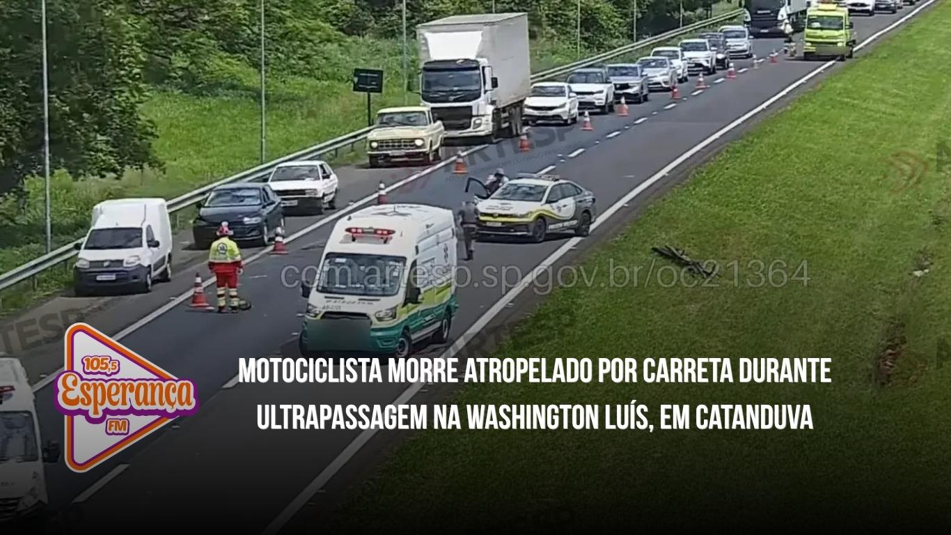 Motociclista morre atropelado por carreta durante ultrapassagem na Washington Luís, em Catanduva